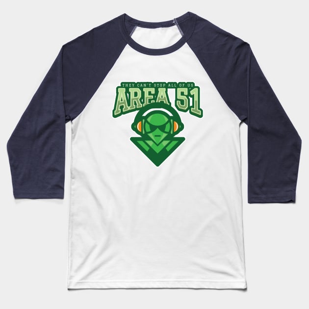 Area 51, they can't stop all of us Baseball T-Shirt by Patricke116